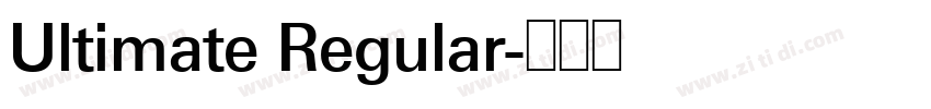 Ultimate Regular字体转换